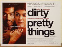 d398 DIRTY PRETTY THINGS DS British quad movie poster '02 Frears