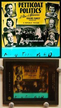 c211 PETTICOAT POLITICS glass slide '41 Higgins Family!