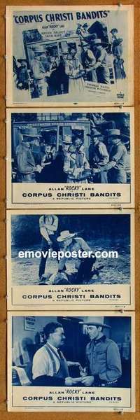 h609 CORPUS CHRISTI BANDITS 4 movie lobby cards R54 Allan Rocky Lane