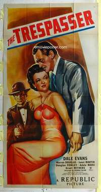 e570 TRESPASSER three-sheet movie poster '47 super sexy solo Dale Evans!