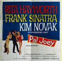 e095 PAL JOEY six-sheet movie poster '57 Rita Hayworth, Sinatra, Novak