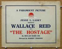 f157 HOSTAGE title movie lobby card '17 Wallace Reid, Robert Thornby