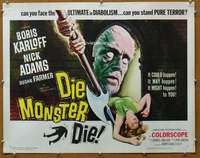 w056 DIE MONSTER DIE half-sheet movie poster '65 Boris Karloff, AIP horror!