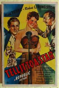 h117 TELL IT TO A STAR one-sheet movie poster '45 Ruth Terry, Livingston