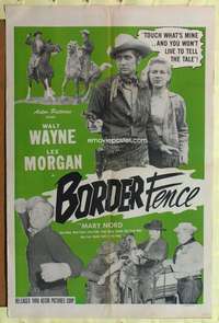 a087 BORDER FENCE one-sheet movie poster '51 Walt Wayne, Mary Nord