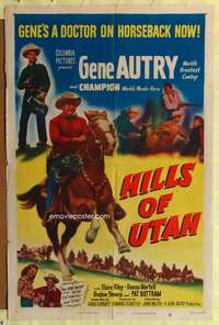 a453 HILLS OF UTAH one-sheet movie poster '51 Gene Autry's a doctor now!