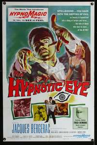 a471 HYPNOTIC EYE one-sheet movie poster '60 Jacques Bergerac, hypnosis!