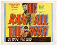 s083 HE RAN ALL THE WAY movie title lobby card '51 John Garfield, Winters