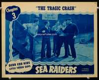 s669 SEA RAIDERS Chap 3 movie lobby card '41 Dead End Kids serial!