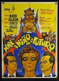 a141 HAY UN NINO EN SU FUTURO Mexican movie poster '52 wild!