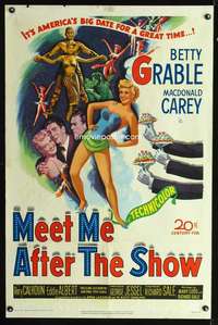 h461 MEET ME AFTER THE SHOW one-sheet movie poster '51 sexy Betty Grable!