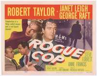 m149 ROGUE COP movie title lobby card '54 Robert Taylor, sexy Janet Leigh!