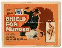 m162 SHIELD FOR MURDER movie title lobby card '54 Edmond O'Brien, Agar