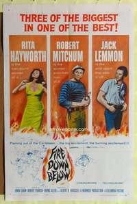 p175 FIRE DOWN BELOW one-sheet movie poster '57 sexy Rita Hayworth, Robert Mitchum, Jack Lemmon