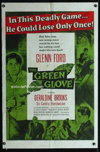 p213 GREEN GLOVE one-sheet movie poster '52 Glenn Ford can only lose once in this deadly game!