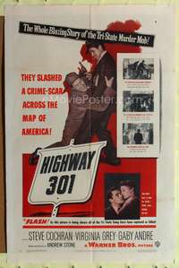 p244 HIGHWAY 301 one-sheet movie poster '51 blazing story of the tri-state murder mob!