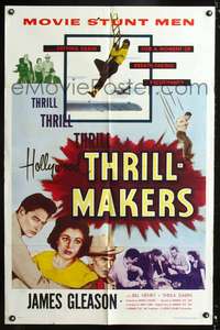 p251 HOLLYWOOD THRILL MAKERS one-sheet movie poster '54 movie stunt men defying death!