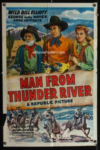 p390 MAN FROM THUNDER RIVER one-sheet movie poster '43 Wild Bill Elliot, Gabby Hayes, Anne Jeffreys