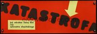 1o714 CATASTROPHE Polish 12x33 poster '66 Sylwester Checinski's Katastrofa, unusual title treatment!