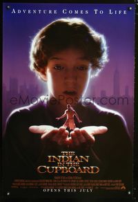 1z269 INDIAN IN THE CUPBOARD DS; advance one-sheet movie poster '95 family classic!