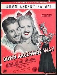 2k593 DOWN ARGENTINE WAY movie sheet music '40 Don Ameche, Betty Grable, sexy Carmen Miranda!