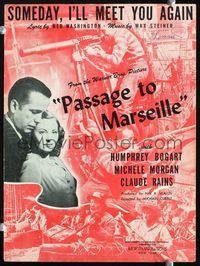 2k694 PASSAGE TO MARSEILLE movie sheet music '44 great images of Humphrey Bogart & Michele Morgan!