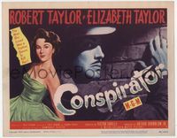 2v382 CONSPIRATOR movie title lobby card '49 English spy Robert Taylor, sexy young Elizabeth Taylor!