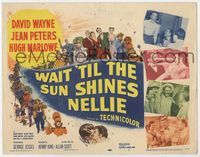 3b235 WAIT 'TIL THE SUN SHINES, NELLIE title lobby card '52 David Wayne, Jean Peters, Hugh Marlowe