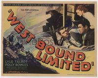 3b241 WESTBOUND LIMITED title card '37 Lyle Talbot, trains, fiery drama & death at express speed!