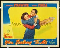 3b709 YOU BELONG TO ME LC '41 best image of Henry Fonda swinging Barbara Stanwyck around himself!