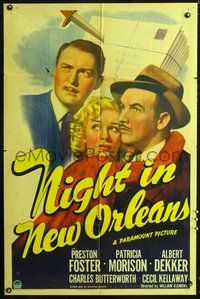 3g570 NIGHT IN NEW ORLEANS style A 1sh '42 close-up art Preston Foster, Patricia Morison & Dekker!