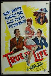 3g911 TRUE TO LIFE style A one-sheet '43 artwork of sexy Mary Martin, Dick Powell & Franchot Tone!