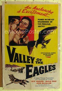 3g930 VALLEY OF THE EAGLES one-sheet poster '52 filmed in the icy wilderness of the perilous arctic!