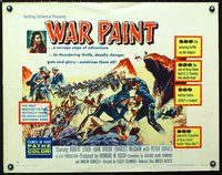 3h659 WAR PAINT half-sheet '53 Robert Stack, Joan Taylor, filmed in Death Valley National Park!