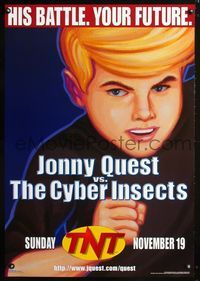 3p396 JONNY QUEST VS. THE CYBER INSECTS TV one-sheet movie poster '95 cool artwork of Jonny Quest!