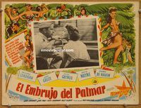 3w370 DOWN AMONG THE SHELTERING PALMS Mexican movie lobby card '53 sexy Jane Greer, Mitzi Gaynor!