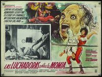 3w536 LAS LUCHADORAS CONTRA LA MOMIA Mexican LC '64 wild art of creature & female Mexican wrestler!