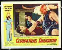 4b242 CLEOPATRA'S DAUGHTER LC #5 '63 great border art of sexy Debra Paget, wild struggle image!