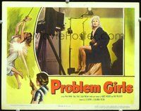 4b687 PROBLEM GIRLS lobby card '53 very bad girls, wild sidebar artwork of girl being tortured!