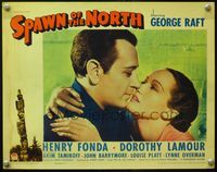 4b814 SPAWN OF THE NORTH LC '38 great romantic close up of George Raft & sexy Dorothy Lamour!