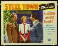 4b822 STEEL TOWN movie lobby card '52 close-up of Ann Sheridan, John Lund, Howard Duff!