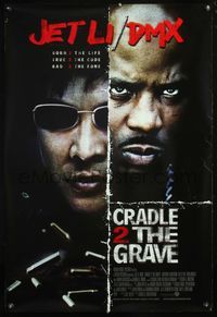 4m361 CRADLE 2 THE GRAVE DS 1sh '03 close-ups of tough guys Jet Li & DMX!