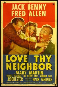 4x579 LOVE THY NEIGHBOR 1sh '40 Mary Martin between Jack Benny fighting with Fred Allen!