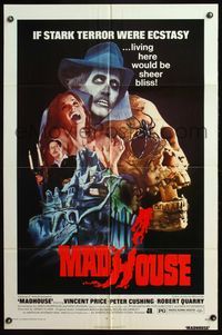 4x588 MADHOUSE 1sh '74 Price, Cushing, if terror was ecstasy, living here would be sheer bliss!