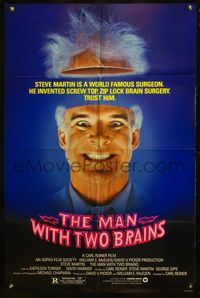 4x617 MAN WITH TWO BRAINS 1sh '83 wacky world famous surgeon Steve Martin performs brain surgery!