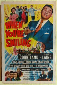 4x980 WHEN YOU'RE SMILING 1sh '50 huge close up of Frankie Laine in his first acting-singing role!