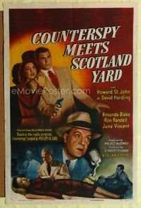 5d101 COUNTERSPY MEETS SCOTLAND YARD style A 1sh '50 Howard St. John, Amanda Blake, based on radio!