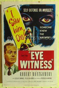 5d183 EYE WITNESS 1sh '50 Robert Montgomery, Leslie Banks, self defense or murder?