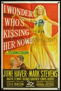 5d336 I WONDER WHO'S KISSING HER NOW 1sh '47 full-length stone litho of sexiest June Haver!