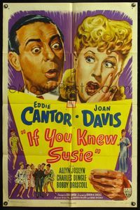 5d349 IF YOU KNEW SUSIE 1sh '47 art of wacky Eddie Cantor with pretty Joan Davis & cast!